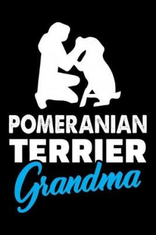 Cover of Pomeranian Terrier Grandma