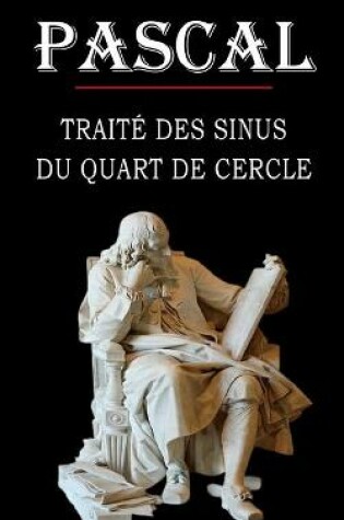 Cover of Traite des sinus du quart de cercle