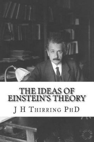 Cover of The Ideas of Einstein's Theory