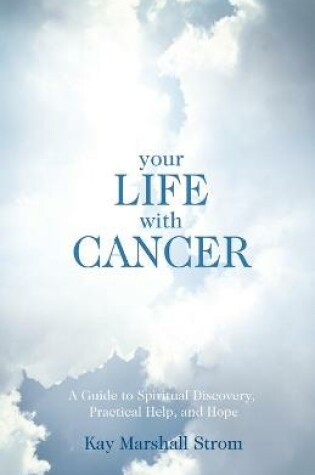 Cover of Your Life With Cancer