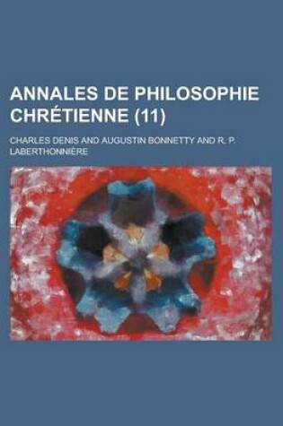 Cover of Annales de Philosophie Chr Tienne (11)