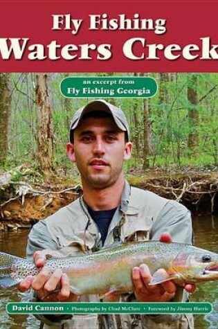 Cover of Fly Fishing Waters Creek