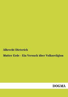 Book cover for Mutter Erde - Ein Versuch uber Volksreligion