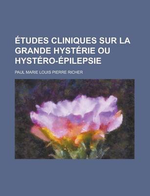 Book cover for Etudes Cliniques Sur La Grande Hysterie Ou Hystero-Epilepsie