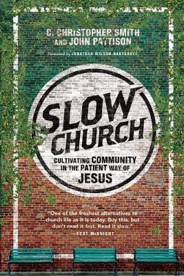 Book cover for Slow Church