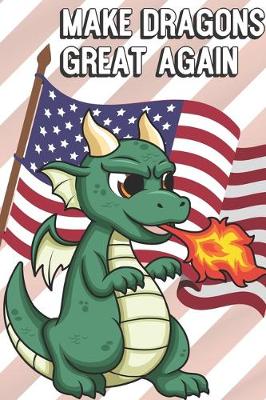 Book cover for Make Dragons Great Again