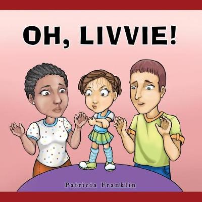 Book cover for Oh, Livvie!