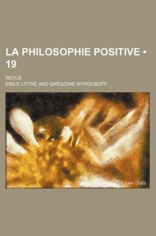 Cover of La Philosophie Positive (19); Revue