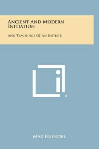 Cover of Ancient and Modern Initiation