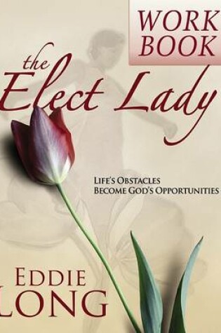 Cover of The Elect Lady Workbook