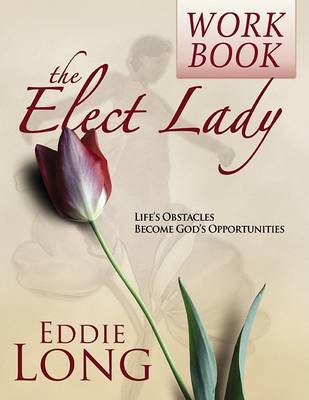 Book cover for The Elect Lady Workbook