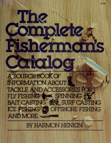 Book cover for The Complete Fisherman's Catalog