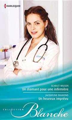 Book cover for Un Diamant Pour Une Infirmiere - Un Heureux Imprevu
