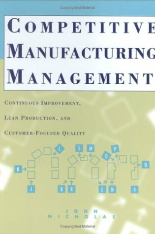 Cover of Competitive Manufacturing Management: Continuous Improvement