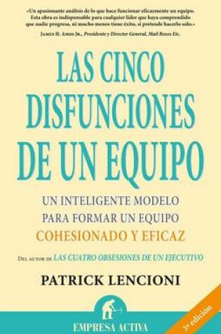 Cover of Cinco Disfunciones de Un Equipo