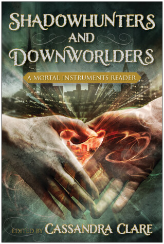 Book cover for Shadowhunters and Downworlders