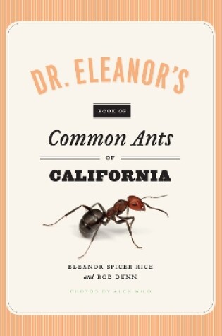 Cover of Dr. Eleanor's Book of Common Ants of California