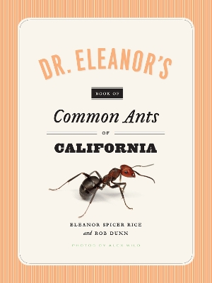 Book cover for Dr. Eleanor's Book of Common Ants of California