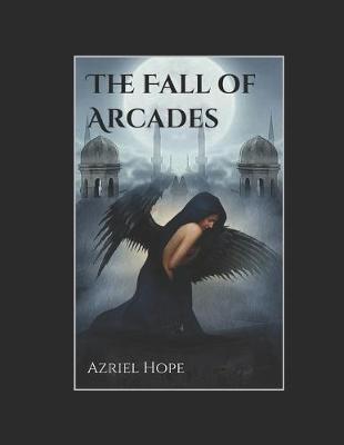 Book cover for The Fall Of Arcades