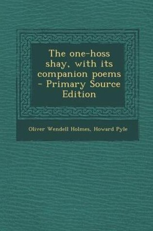 Cover of The One-Hoss Shay, with Its Companion Poems