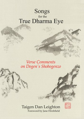 Book cover for Songs for the True Dharma Eye: Verse Comments on Dogen's Shobogenzo