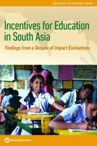 Cover of Incentives for Education in South Asia