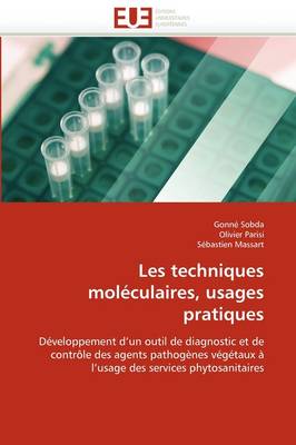 Cover of Les Techniques Mol culaires, Usages Pratiques
