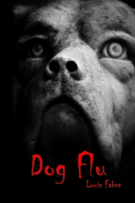 Cover of Dog Flu