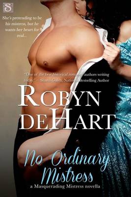 No Ordinary Mistress by Robyn DeHart