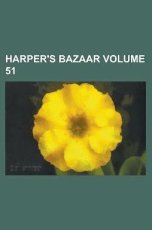 Cover of Harper's Bazaar Volume 51