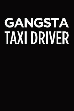 Cover of Gangsta taxi driver