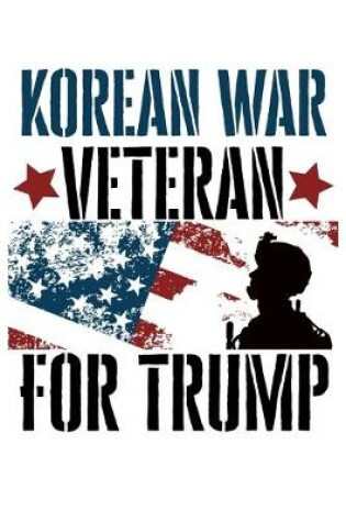 Cover of Korean War Veteran For Trump