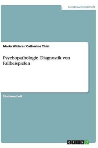 Cover of Psychopathologie. Diagnostik von Fallbeispielen