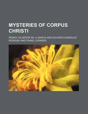 Book cover for Mysteries of Corpus Christi