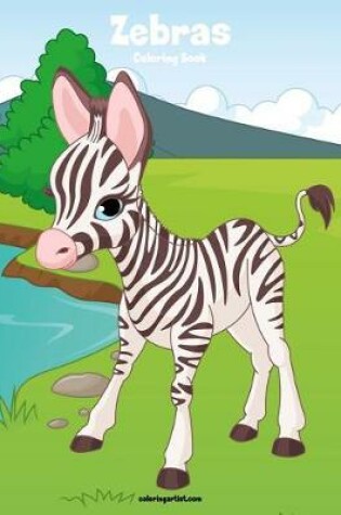 Cover of Zebras Coloring Book 1