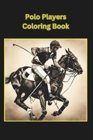 Cover of Polo Players Coloring Book