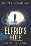 Book cover for Elfrid's Hole