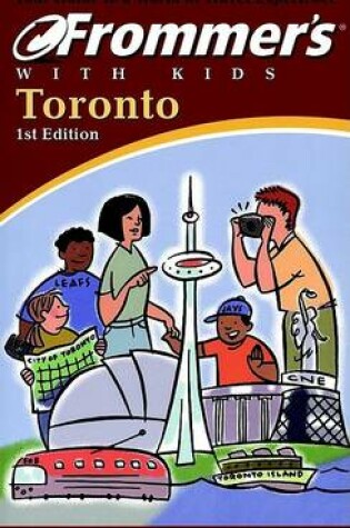 Cover of Frommer's Toronto with Kids