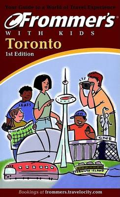 Cover of Frommer's Toronto with Kids