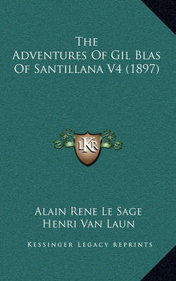 Book cover for The Adventures of Gil Blas of Santillana V4 (1897)