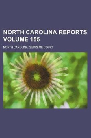 Cover of North Carolina Reports Volume 155