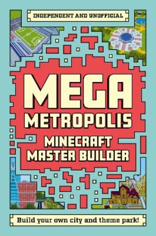 Cover of Master Builder - Minecraft Mega Metropolis (Independent & Unofficial)