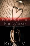 Book cover for For Better or For Worse