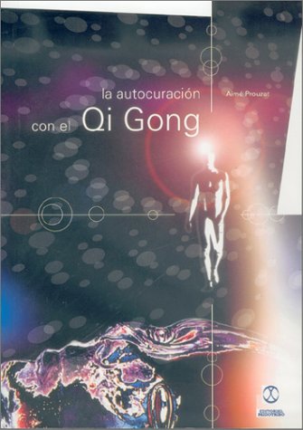 Cover of Autocuracion Por El Qi Gong