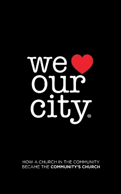 Book cover for We Love Our City