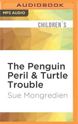 Book cover for The Penguin Peril & Turtle Trouble