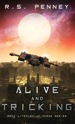 Cover of Alive and Tricking