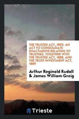 Book cover for The Trustee Act, 1893