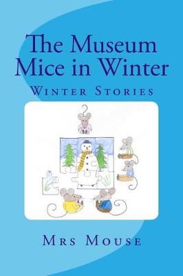 Book cover for The Museum Mice in Winter