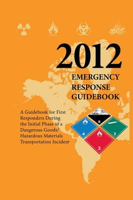 Cover of Emergency Response Guidebook 2012